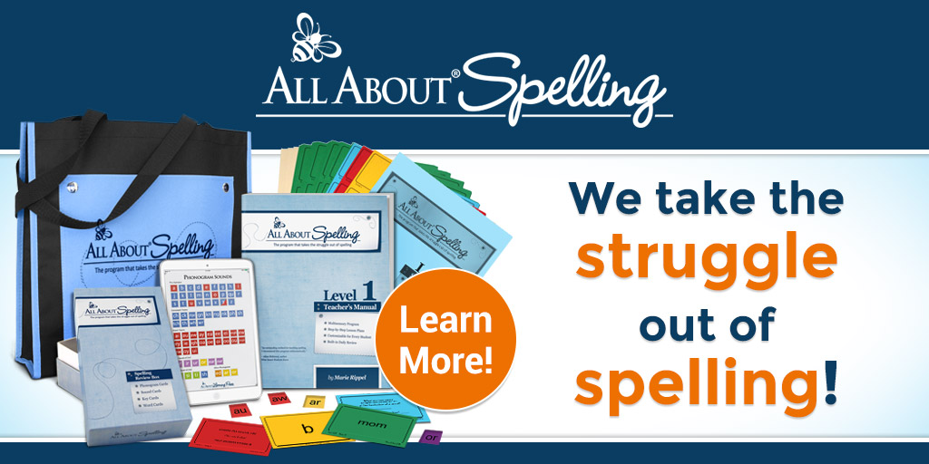 All About Spelling - We Take the Struggle Out of Spelling! Learn More!